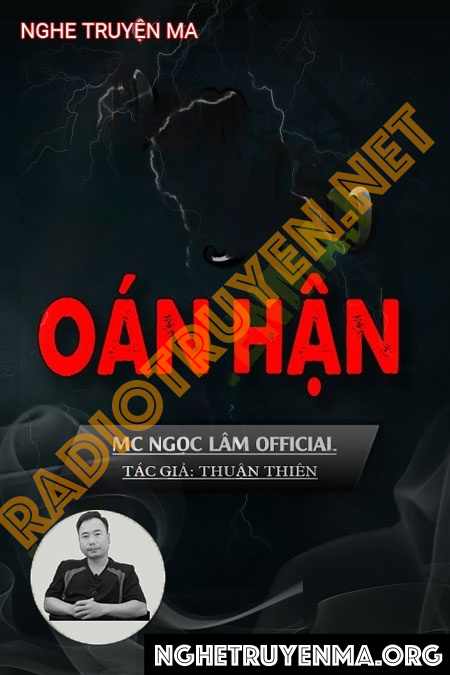 Nghe truyện Oan Hồn Oán Hận - Ngọc Lâm