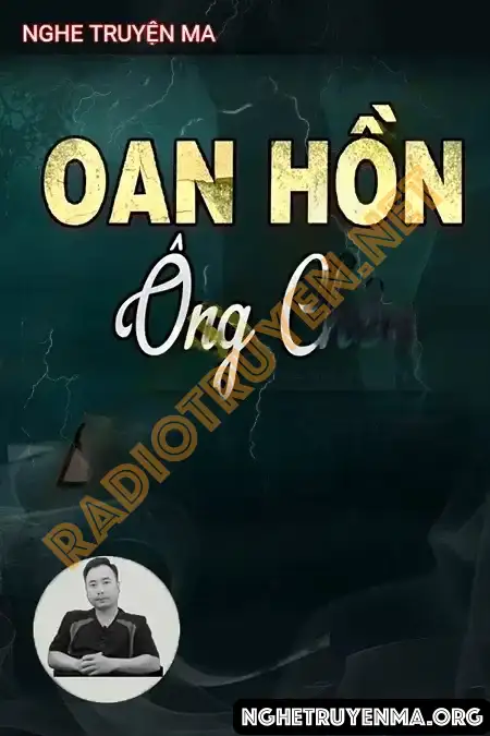 Nghe truyện Oan Hồn Ông Chẻo - Ngọc Lâm