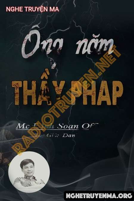 Nghe truyện Ông Năm Thầy Pháp - Đình Soạn