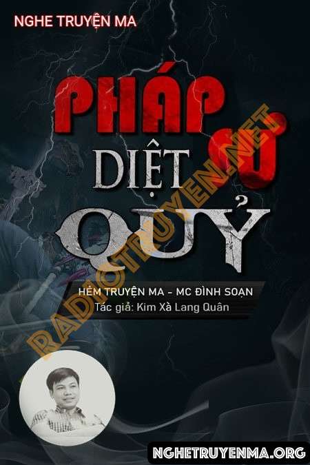 Nghe truyện Pháp Sư Diệt Quỷ - Đình Soạn