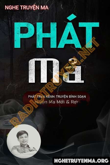 Nghe truyện Phát Mả - Đình Soạn