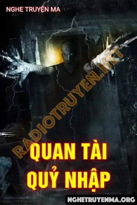 Nghe truyện Quan Tài Quỷ Nhập - Quàng A Tũn