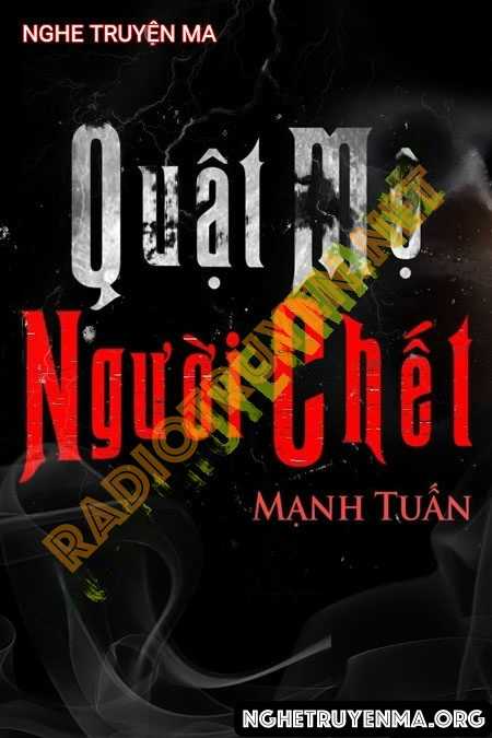 Nghe truyện Quật Mộ Người Chết - Trần Thy