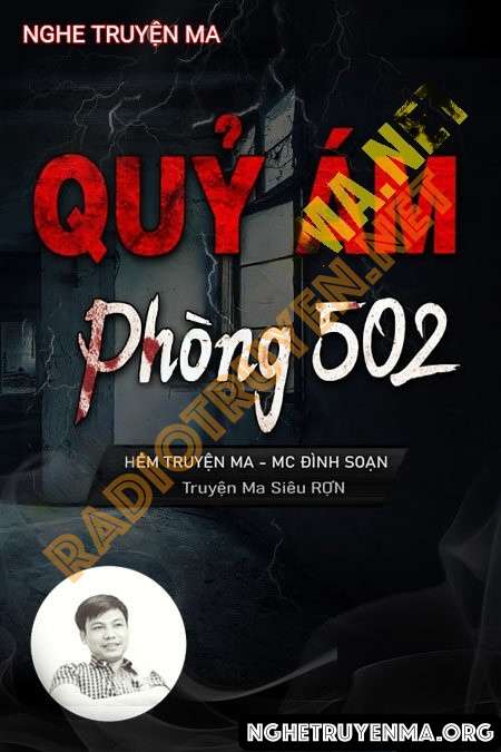 Nghe truyện Quỷ Ám Căn Hộ 502 - Đình Soạn