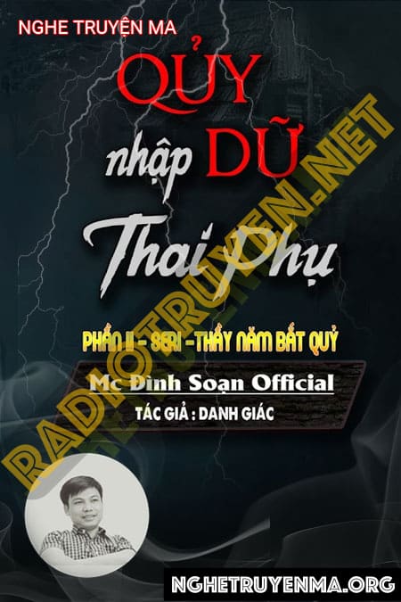 Nghe truyện Quỷ Dữ Nhập Thai Phụ