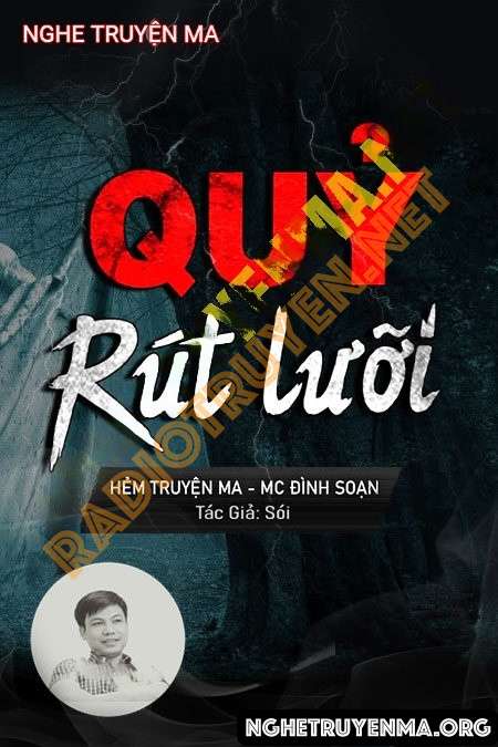 Nghe truyện Quỷ Rút Lưỡi - Đình Soạn