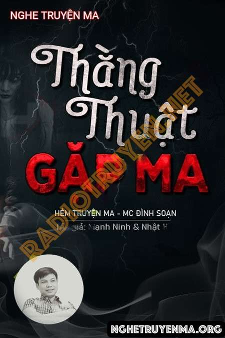 Nghe truyện Thằng Thuật Gặp Ma - Đình Soạn