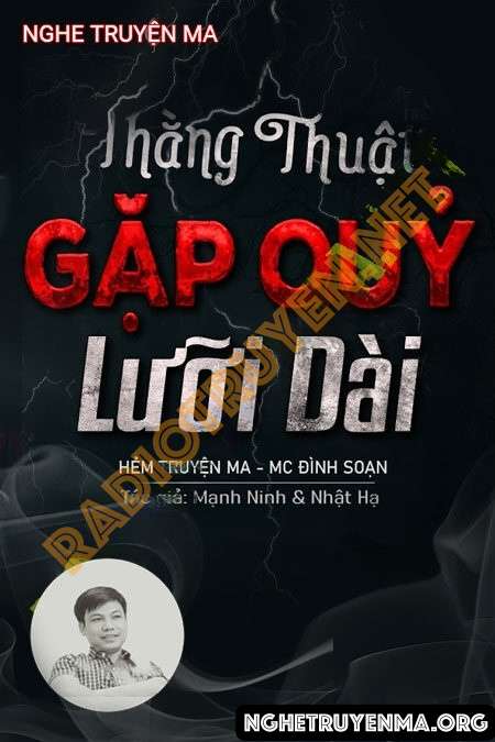 Nghe truyện Thằng Thuật Gặp Quỷ Lưỡi Dài - Đình Soạn