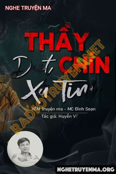 Nghe truyện Thầy Chín Diệt Xà Tinh - Đình Soạn