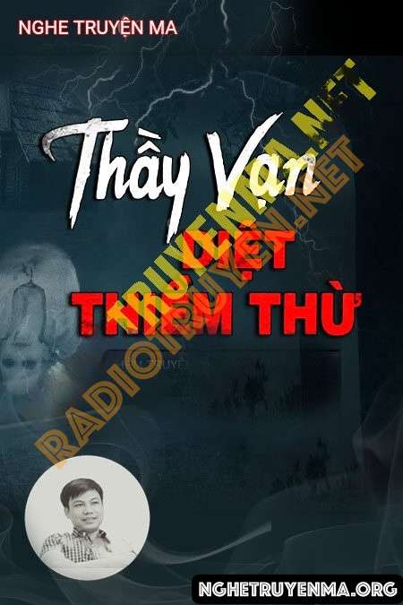 Nghe truyện Thầy Vạn Diệt Thiềm Thừ - Đình Soạn