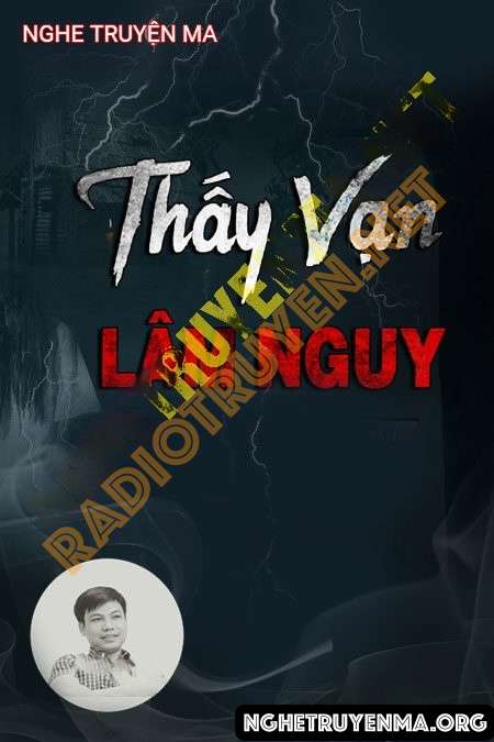 Nghe truyện Thầy Vạn Lâm Nguy - Đình Soạn