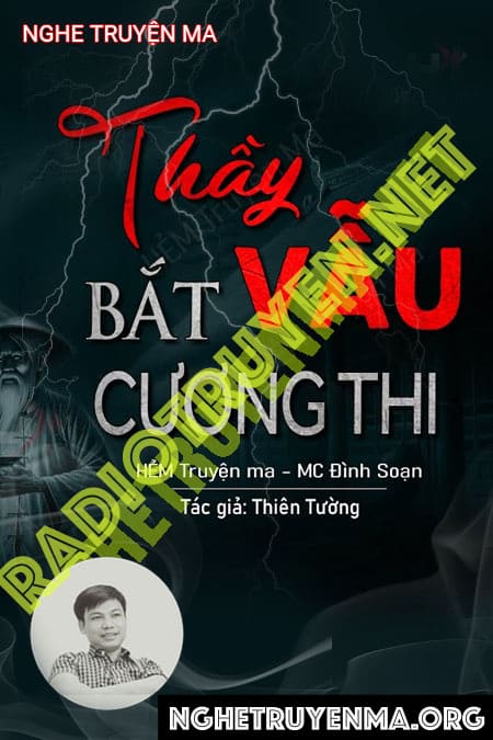 Nghe truyện Thầy Vẫu Bắt Cương Thi