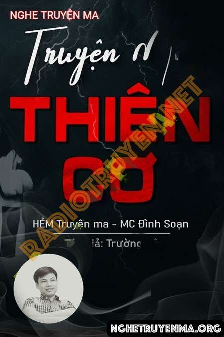 Nghe truyện Thiên Cơ - Đình Soạn