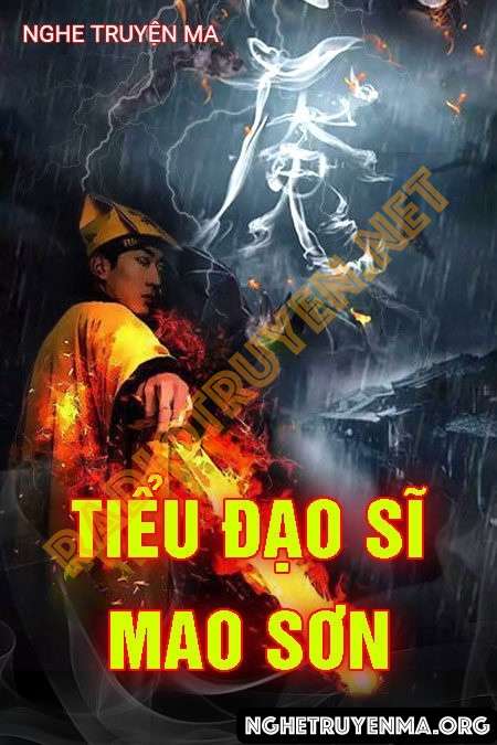 Nghe truyện Tiểu Đạo Sĩ Mao Sơn - Hư Trúc