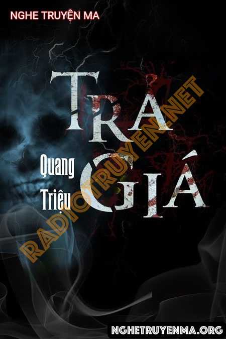 Nghe truyện Trả Giá - Trần Thy