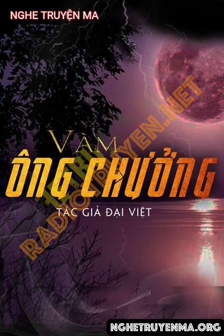 Nghe truyện Vàm Ông Chưởng - MC Lam Phương