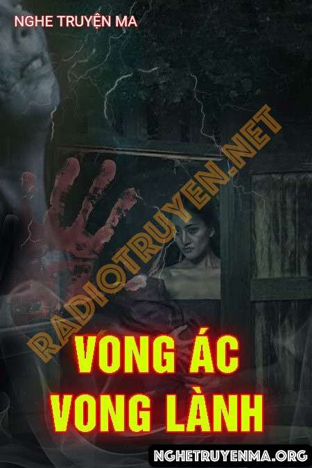 Nghe truyện Vong Ác Vong Lành - Quàng A Tũn