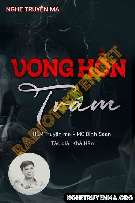 Nghe truyện Vong Hồn Trâm - Đình Soạn