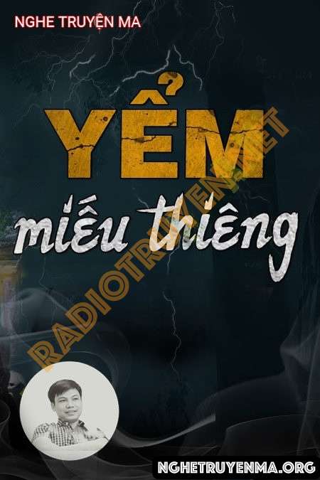 Nghe truyện Yểm Miếu Thiêng - Đình Soạn