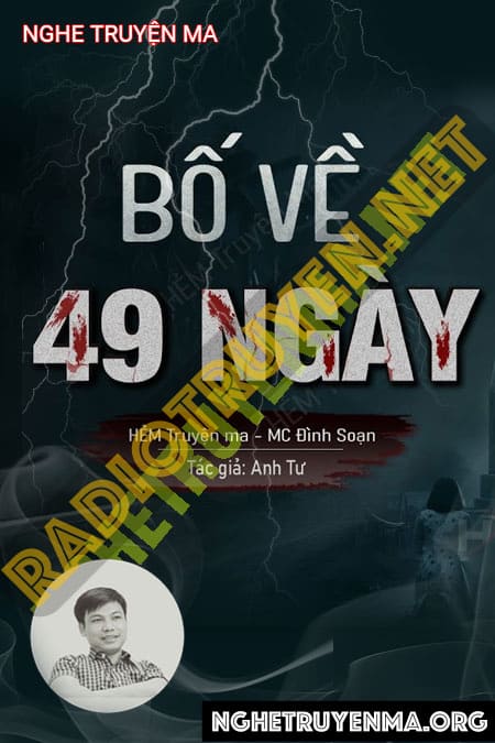 Nghe truyện 49 Ngày Bố Về