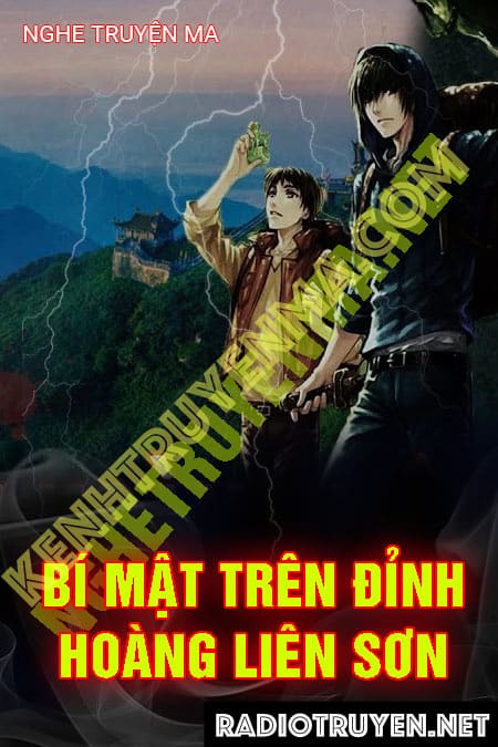 Nghe truyện Bí Mật Trên Đỉnh Hoàng Liên Sơn