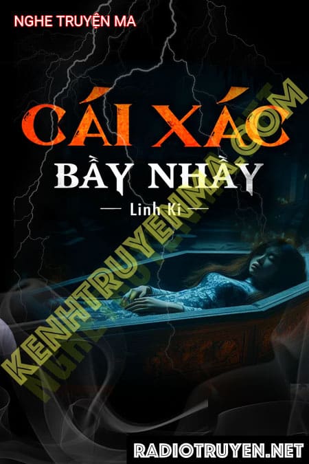 Nghe truyện Cái X.ác Bầy Nhầy