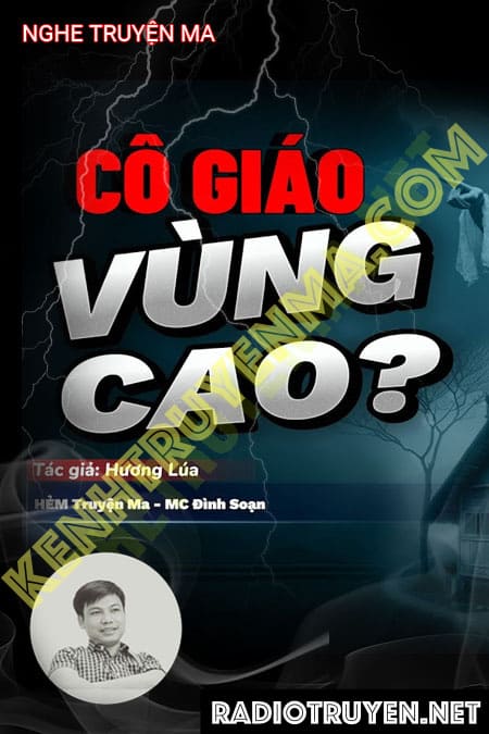 Nghe truyện Cô Giáo Vùng Cao