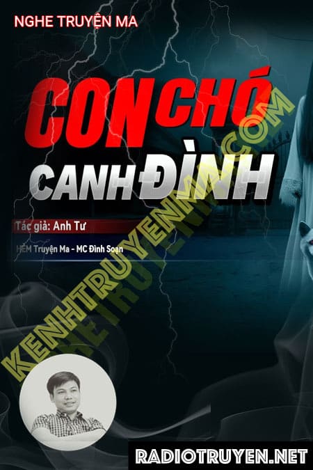 Nghe truyện Con Chó Canh Đình