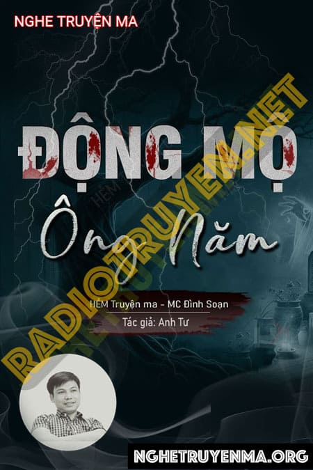 Nghe truyện Động Mộ Ông Năm