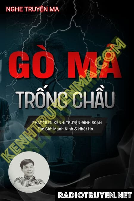 Nghe truyện Gò Mả Trống Chầu