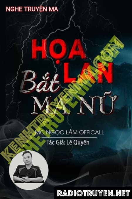 Nghe truyện Hoa Lan Bắt Ma Nữ