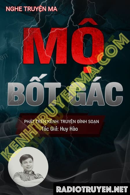 Nghe truyện Mộ Bốt Gác