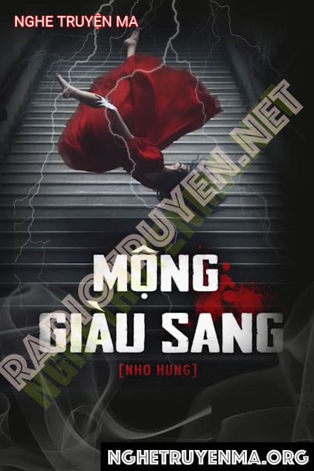 Nghe truyện Mộng Giàu Sang