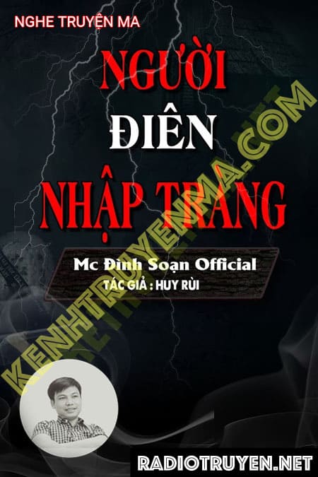 Nghe truyện Người Điên Nhập Tràng - Đình Soạn