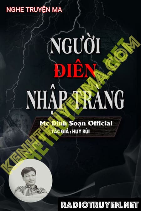 Nghe truyện Người Điên Nhập Tràng