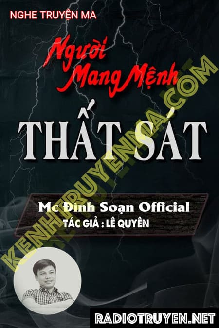 Nghe truyện Người Mang Mệnh Thất Sát - Đình Soạn