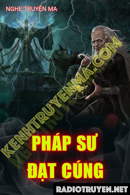 Nghe truyện Pháp Sư Đạt Cúng