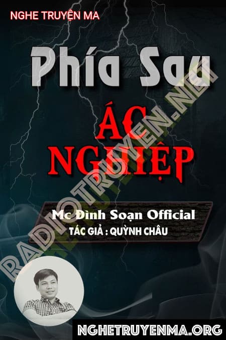 Nghe truyện Phía Sau Ác Nghiệp