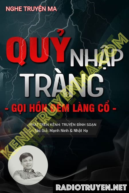 Nghe truyện Quỷ Nhập Tràng