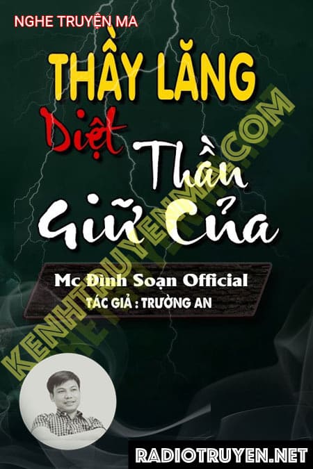 Nghe truyện Thầy Lăng Diệt Thần Giữ Cửa