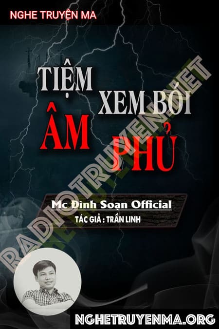 Nghe truyện Tiệm Xem Bói Âm Phủ - Trần Linh