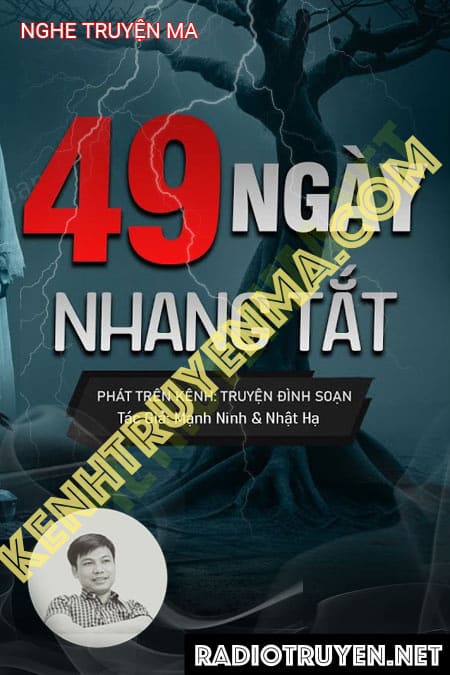 Nghe truyện 49 Ngày Nhang Tắt