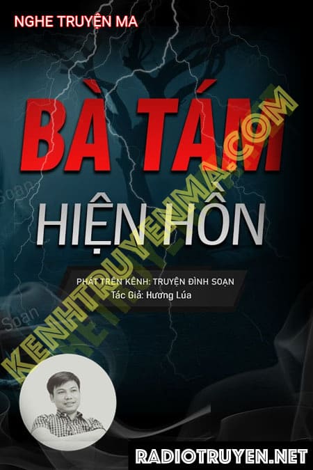 Nghe truyện Bà Tám Hiện Hồn