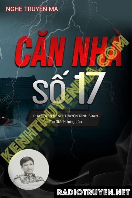 Nghe truyện Căn Nhà Số 17