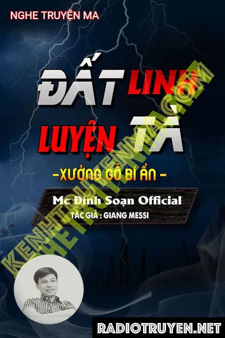 Nghe truyện Đất Linh Luyện Tà