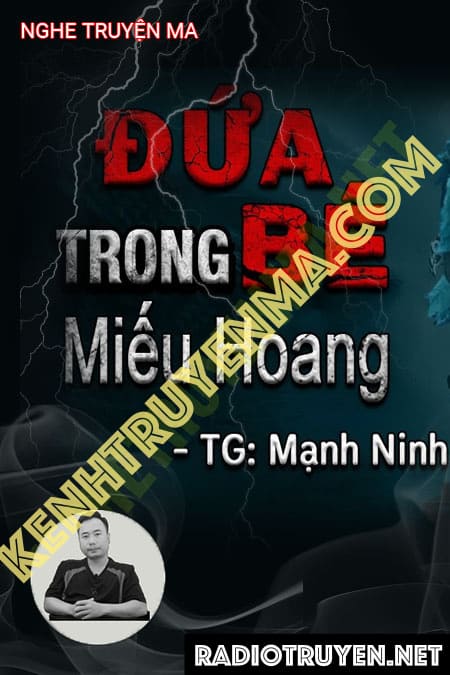 Nghe truyện Đứa Bé Trong Miếu Hoang