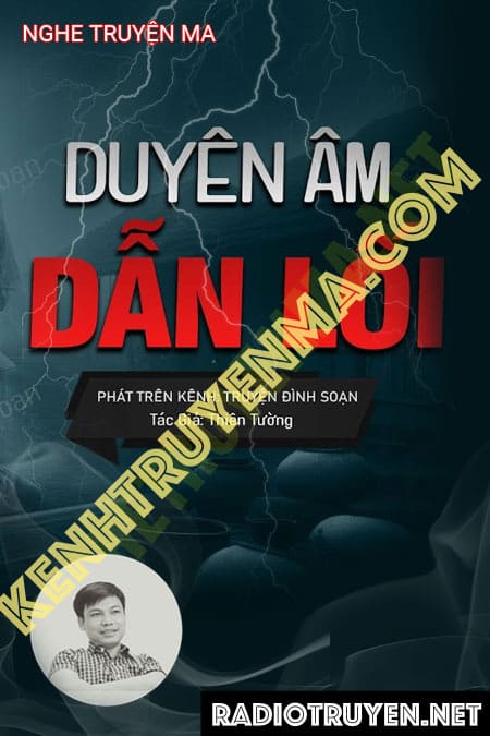 Nghe truyện Duyên Âm Dẫn Lối