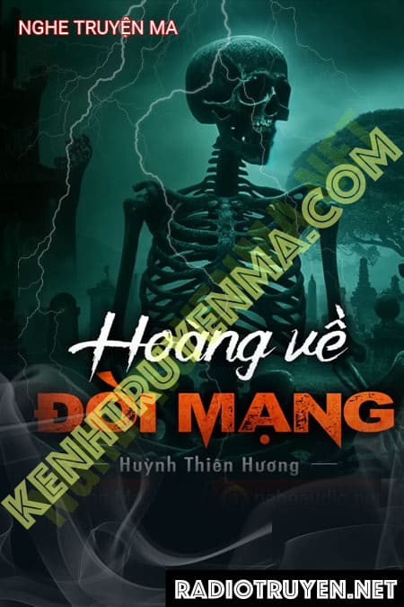 Nghe truyện Hoàng Về Đòi Mạng