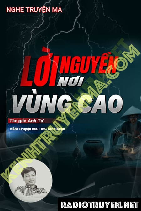 Nghe truyện Lời Nguyền Vùng Cao