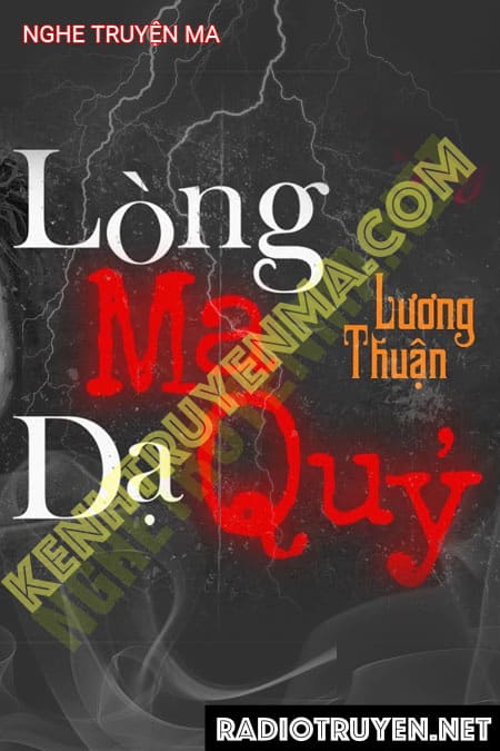 Nghe truyện Lòng Dạ Ma Quỷ